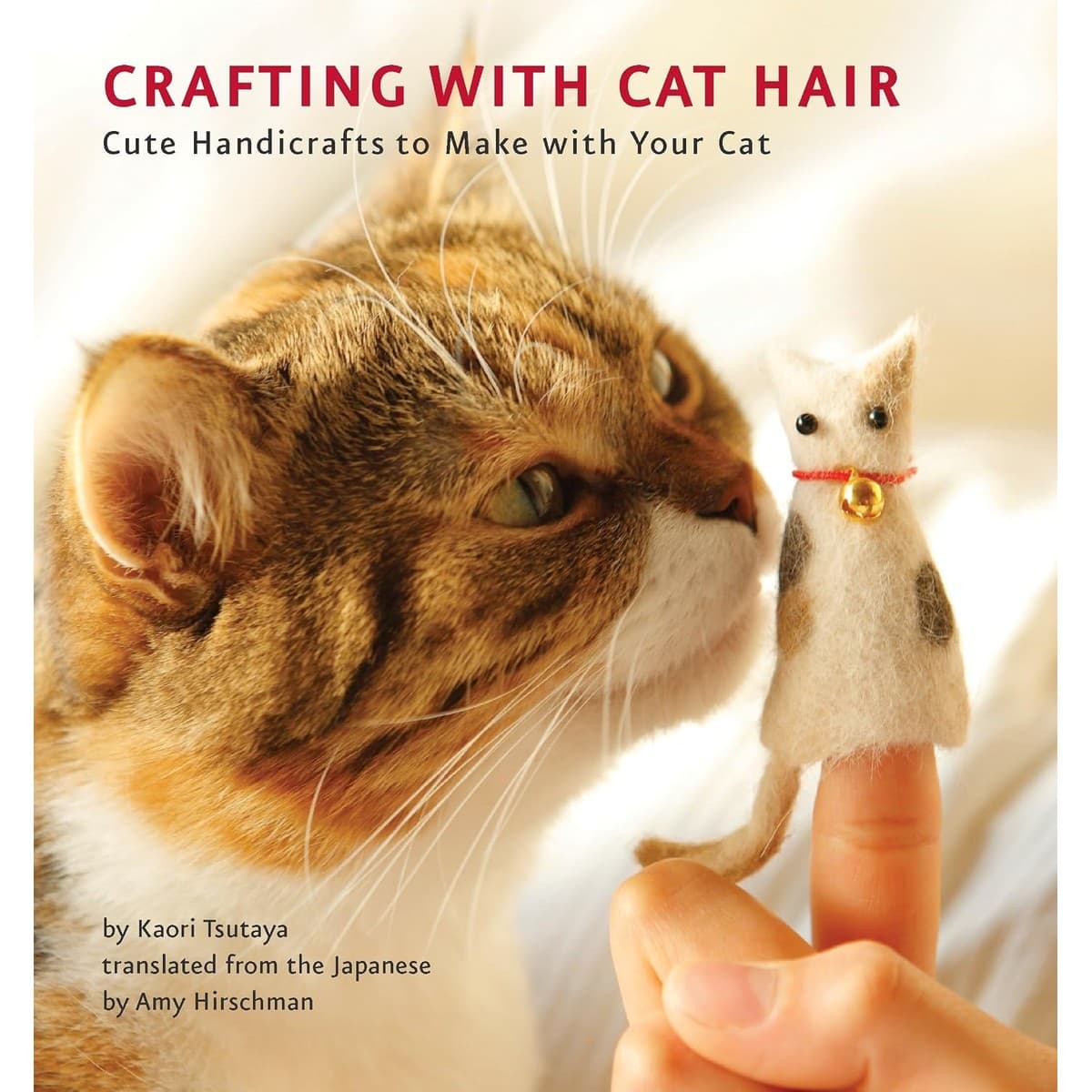 Crafting with Cat Hair book cover with a cat and felted cat-hair figures